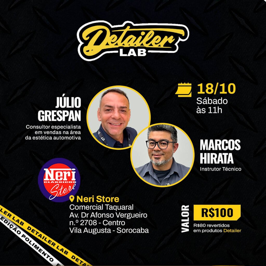Detailer LAB Worskshop de Polimento Neri Store sorocaba